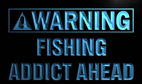 Warning Fishing Addict Ahead Neon Light Sign